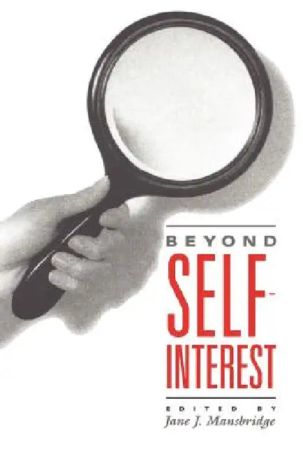 Beyond Self-Interest (English, Jane J. Mansbridge)
