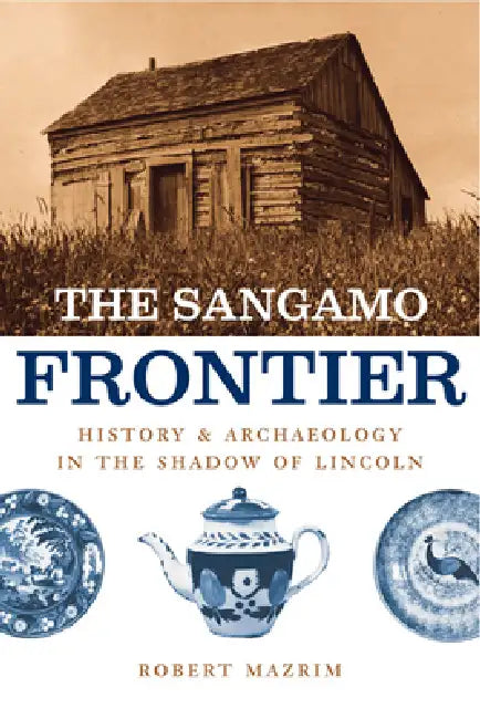 The Sangamo Frontier (English, Robert Mazrim)