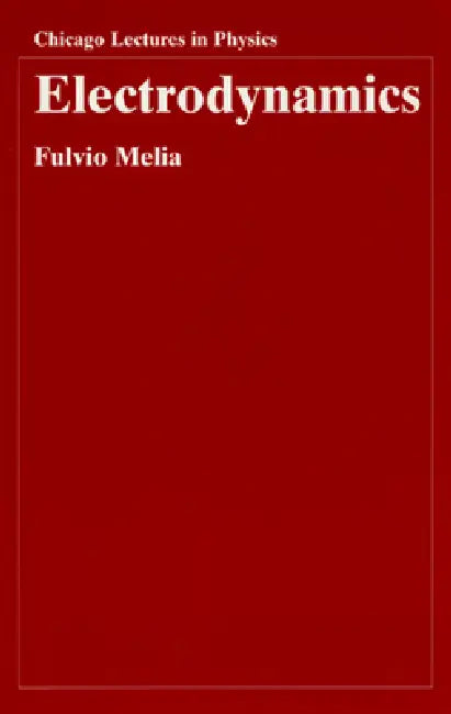 Electrodynamics (English, Fulvio Melia)