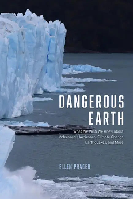 Dangerous Earth (English, Ellen Prager)