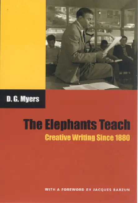 The Elephants Teach (English, David Gershom Myers)