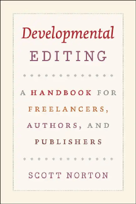 Developmental Editing (English, Scott Norton)