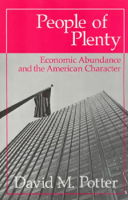 People of Plenty (English, David M. Potter)