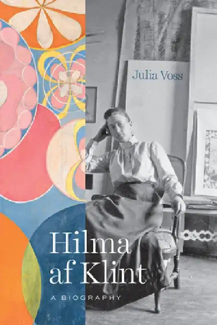 Hilma AF Klint (English, Julia Voss)