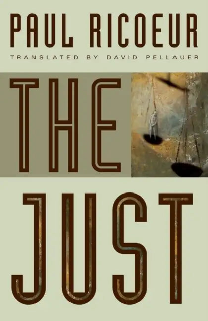 The Just (English, Paul Ricoeur | David Pellauer)