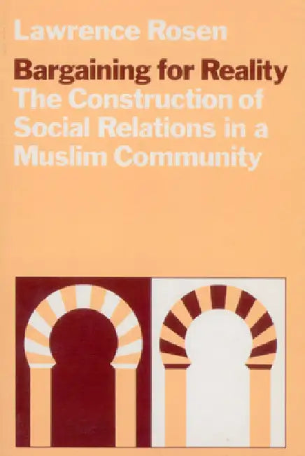 Bargaining for Reality (English, Lawrence Rosen)