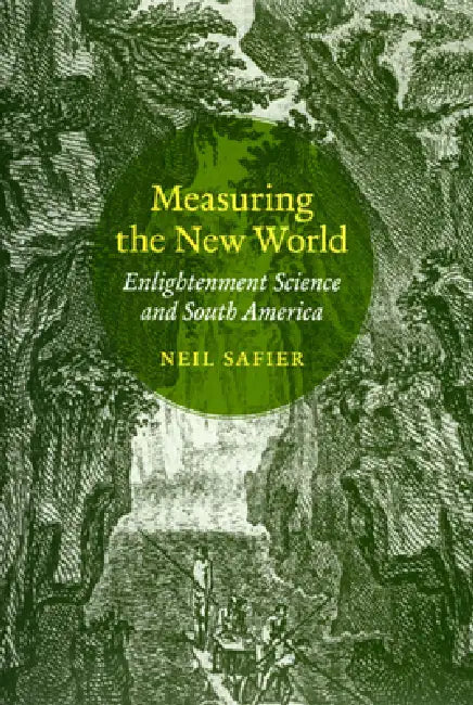 Measuring the New World (English, Neil Safier)