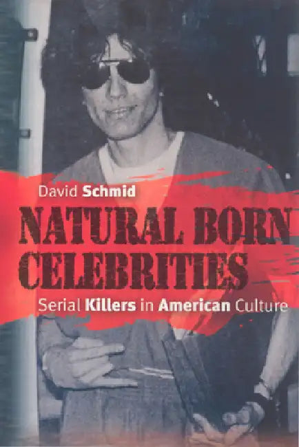 Natural Born Celebrities (English, David Schmid)