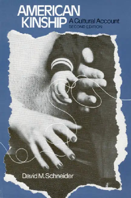 American Kinship (English, David M. Schneider)