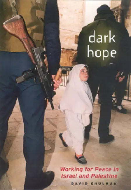 Dark Hope (English, David Shulman)