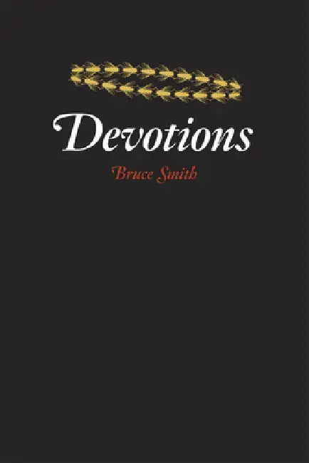 Devotions (English, Bruce Smith)