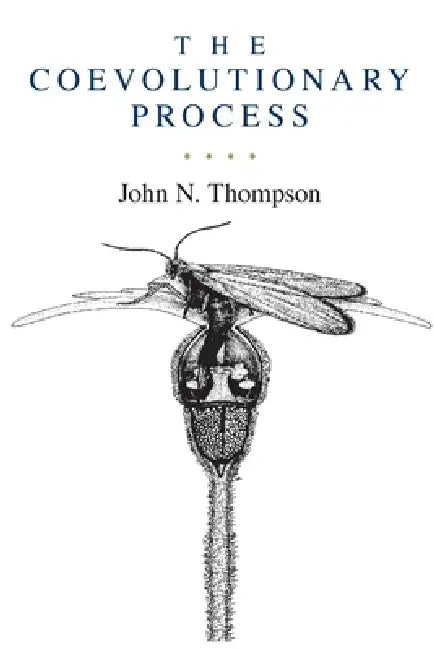 The Coevolutionary Process (English, John N. Thompson)