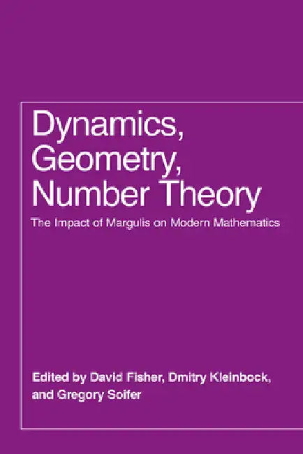 Dynamics, Geometry, Number Theory (English, David Fisher)