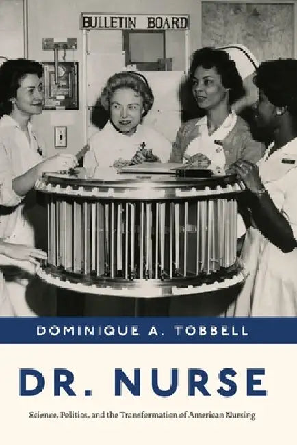 Dr. Nurse (English, Dominique A. Tobbell)