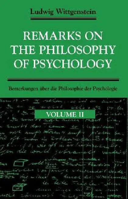 Remarks on the Philosophy of Psychology, Volume 2 (English, Ludwig Wittgenstein | Georg Henrik Von Wright | C. J. Luckhardt)