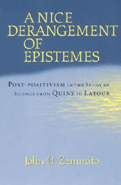 A Nice Derangement of Epistemes (English, John H. Zammito)