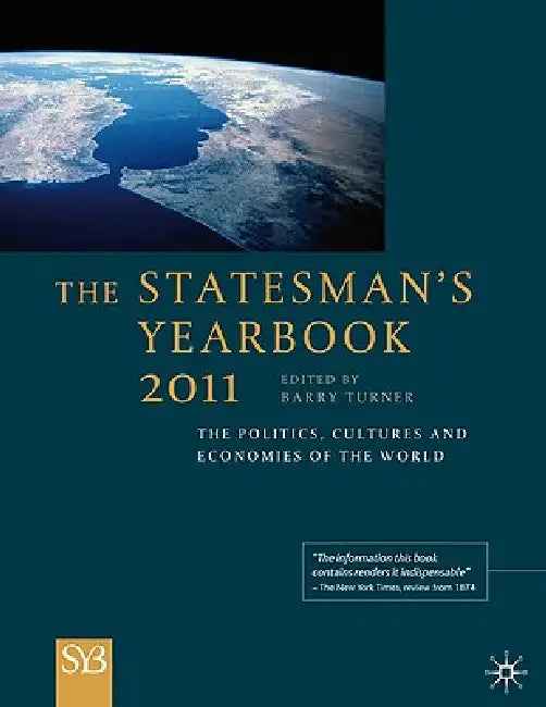The Statesman's Yearbook 2011 (English, B. Turner)