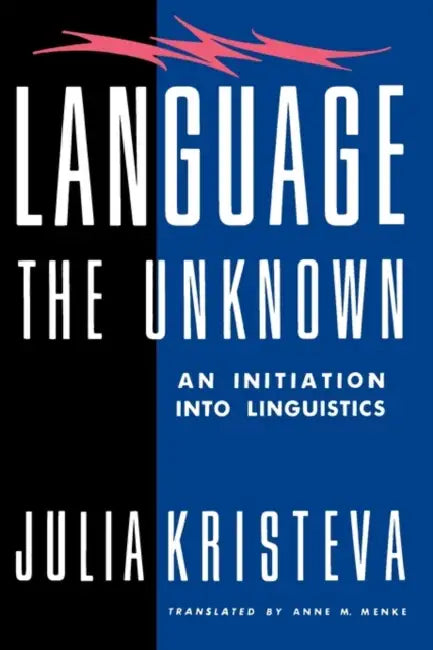 Language (English, Julia Kristeva | Anne Menke)