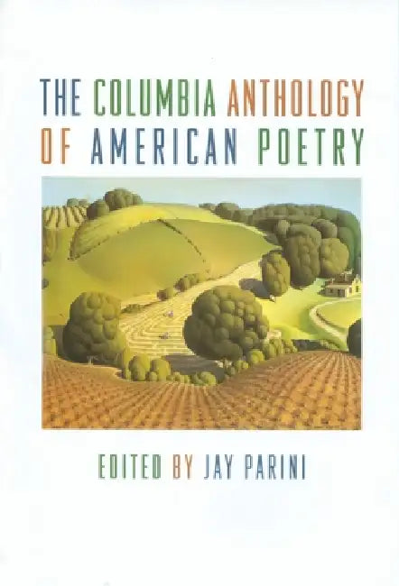 The Columbia History of American Poetry (English, Jay Parini | Brett Miller)