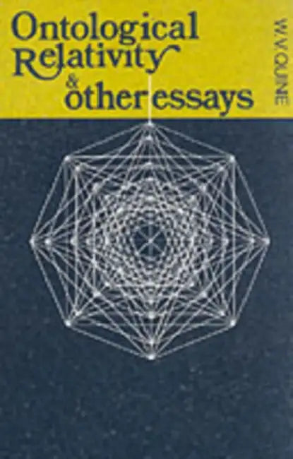 Ontological Relativity and Other Essays (English, W. V. Quine)