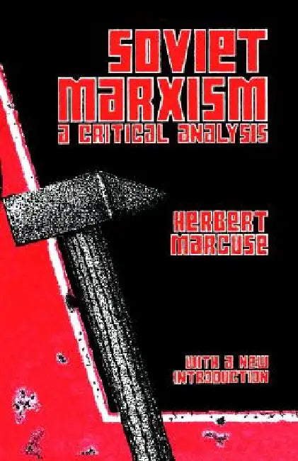Soviet Marxism (English, Herbert Marcuse)