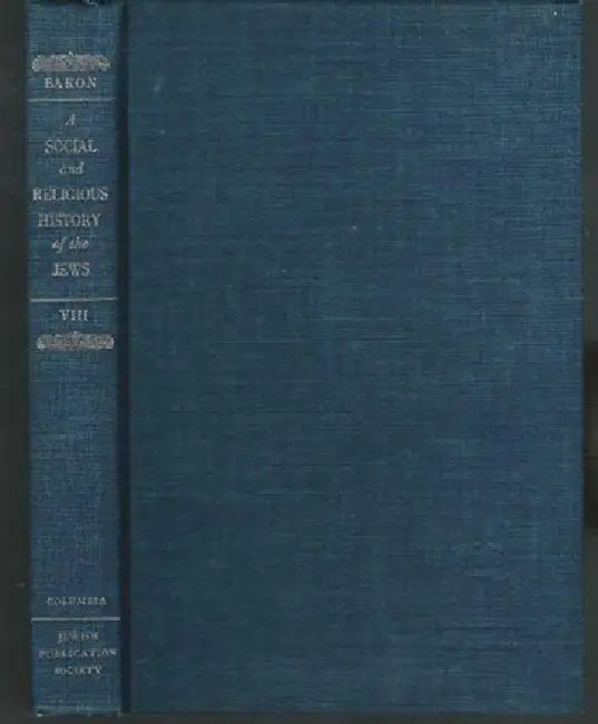 A Social and Religious History of the Jews (English, Salo Wittmayer Baron)