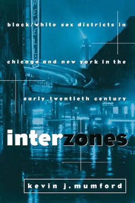 Interzones (English, Kj Mumford)