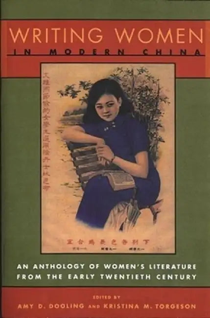 Writing Women in Modern China (English, Amy Dooling)