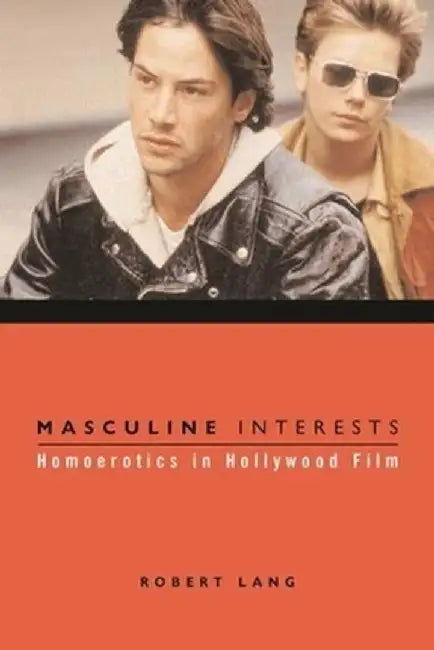 Masculine Interests (English, Robert Lang)