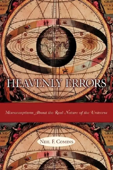 Heavenly Errors (English, Neil Comins)