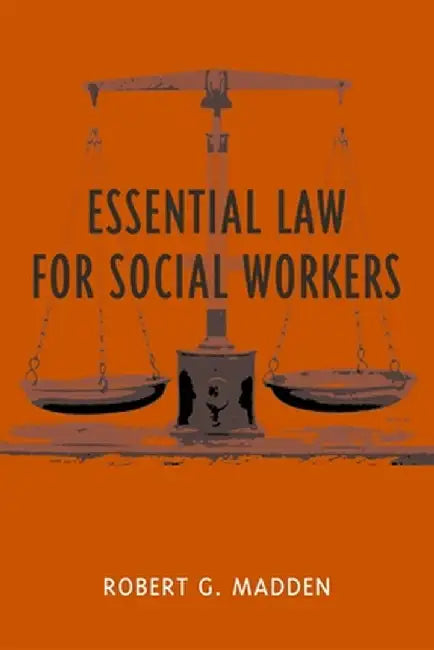 Essential Law for Social Workers (English, Robert Madden)