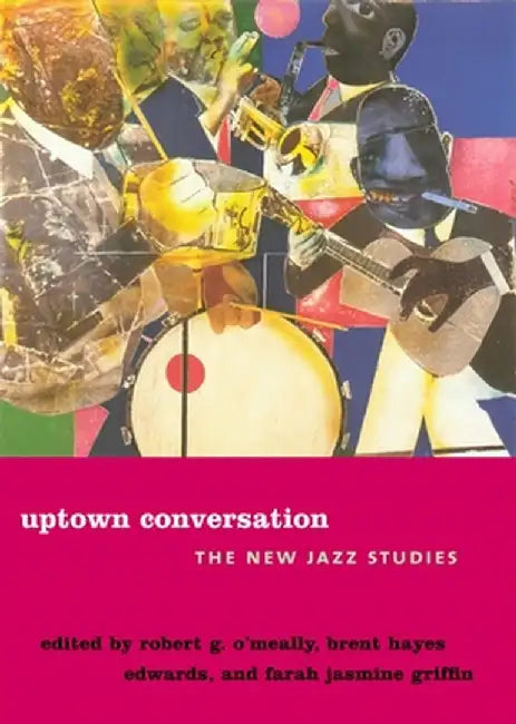 Uptown Conversation (English, Robert O'Meally)