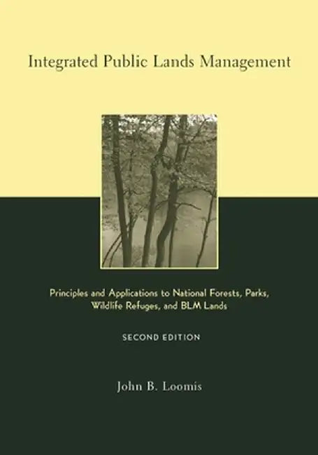 Integrated Public Lands Management (English, John Loomis)