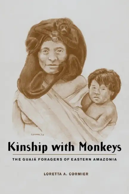 Kinship with Monkeys (English, Loretta Cormier)