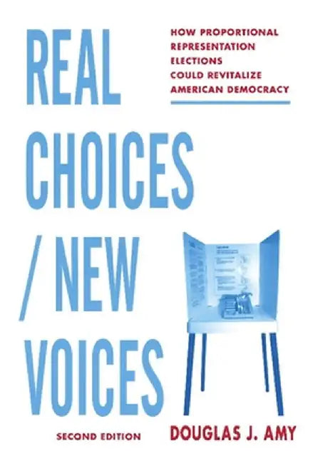 Real Choices / New Voices (English, Douglas Amy)