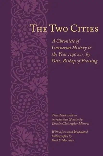 The Two Cities (English, Bishop Of Otto Otto)
