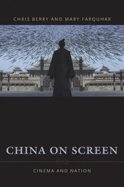 China on Screen (English, Christopher Berry)