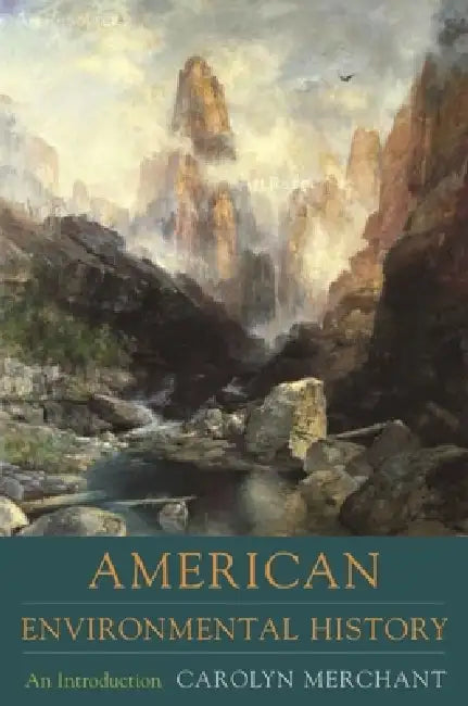 American Environmental History (English, Carolyn Merchant)