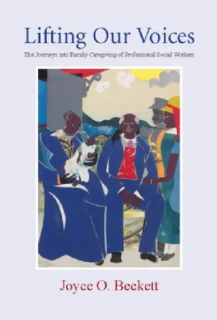 Lifting Our Voices (English, Joyce Beckett)