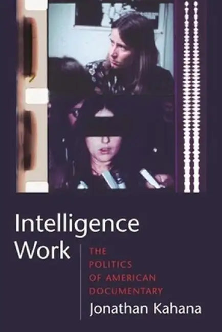 Intelligence Work (English, Jonathan Kahana)