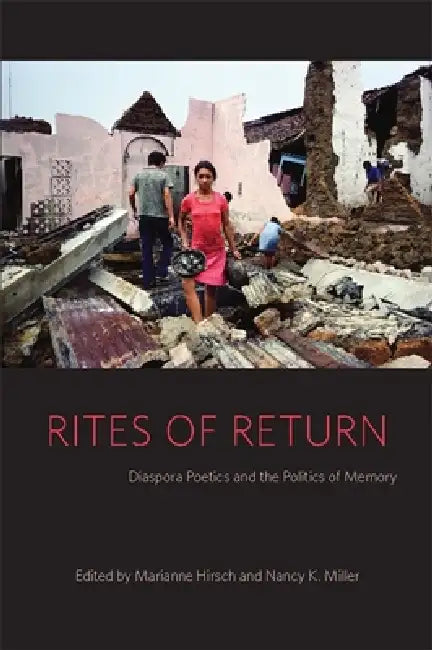 Rites of Return (English, Marianne Hirsch | Nancy K. Miller)