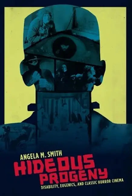 Hideous Progeny (English, Angela Smith)