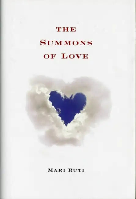 The Summons of Love (English, Mari Ruti)