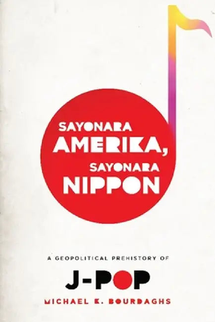 Sayonara Amerika, Sayonara Nippon (English, Michael Bourdaghs)