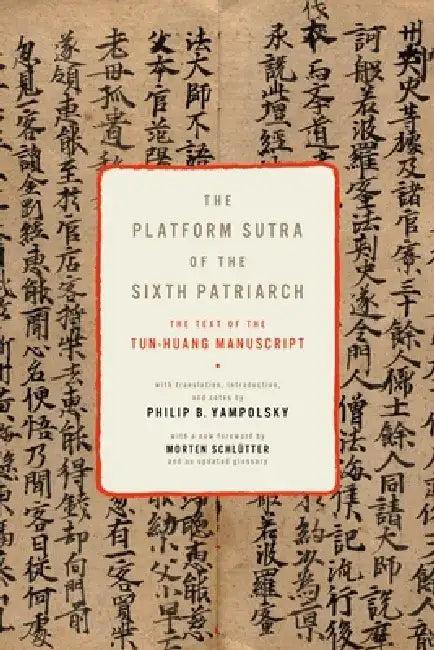 The Platform Sutra of the Sixth Patriarch (English, Philip Yampolsky)
