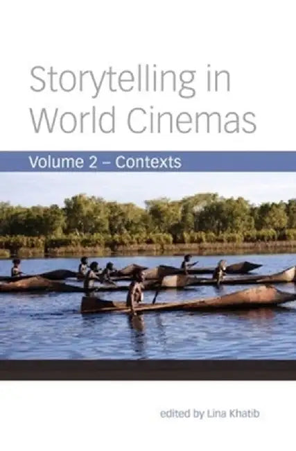 Storytelling in World Cinemas (English, Lina Khatib)