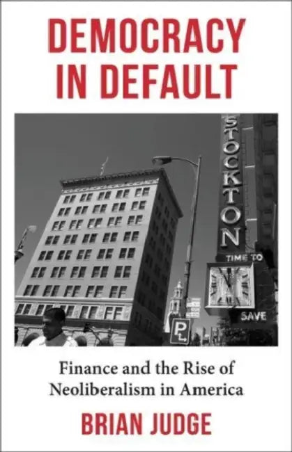 Democracy in Default (English, Brian Judge)