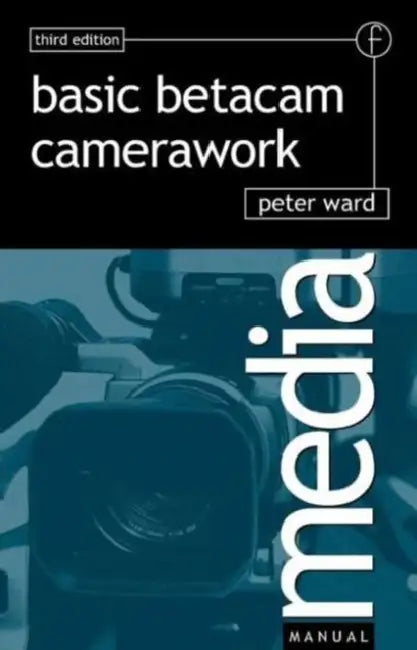 Basic Betacam Camerawork (English, Peter Ward)