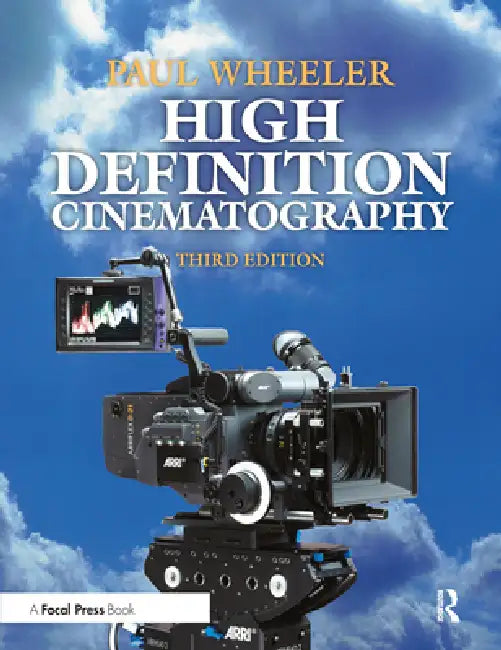 High Definition Cinematography (English, Paul Wheeler)