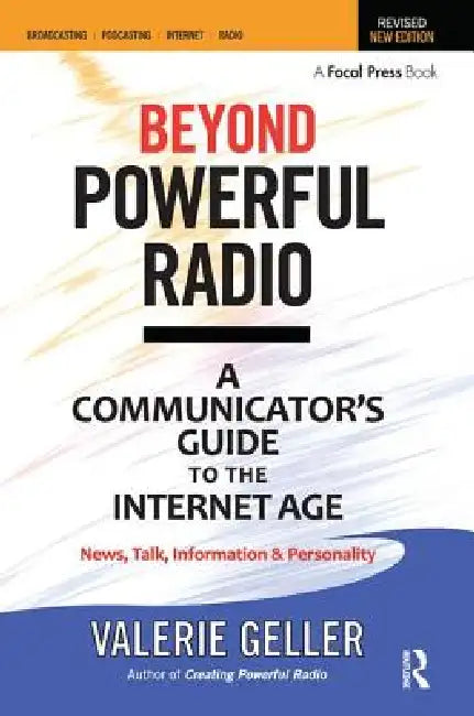 Beyond Powerful Radio (English, Valerie Geller)